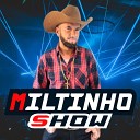 Miltinho Show - Couro Cabeludo