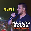 Nazaro Souza Forr Kapricho - Dificil de Separar