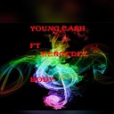 Young Cash feat Mercedez - Body and Soul feat Mercedez