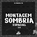 DJ Shadow ZN MC lipex - Montagem Sombria Espacial 3 0