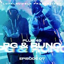 LOYAL RUMBLE Plus49 PG feat 904Runo - Episode 07 Plus 49