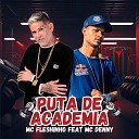 Mc fleshinho MC DENNY - Puta de Academia