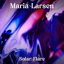 Maria Larsen - Promises Are Meant To Be Broken