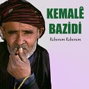 Kemal Bazidi - Rabe Rabe