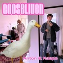 Anton Kaapo - Gooseliver