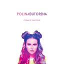 Polina Butorina - Higher Than the Sky