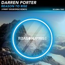 Darren Porter - Reason to Rise Vinny DeGeorge Extended Remix