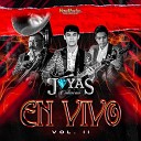 Las Joyas de Culiacan - El Hombre De Sinaloa En Vivo