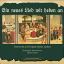 S chsischer Kammerchor Fabian Enders - Ein feste Burg ist unser Gott TWV 8 7