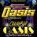 OASIS DE LA MIXTECA - Cumbia Oasis Sue os de Mi Guitarra