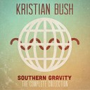 Kristian Bush - So Smooth
