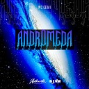 DJ VM feat mc gedai - Andromeda