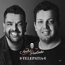 Andre e Paulinho - Telepatia