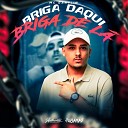 DJ Tubar o ZS feat Mc Danflin - Briga Daqui Briga de L