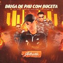 MC Davi CPR DJ TALIB feat Yuri redicopa - Briga de Pau Com Buceta
