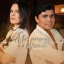Rafael e Melissa - A Tua Presen a o Suficiente Ao Vivo
