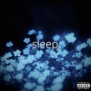 trxllxesss - Sleep