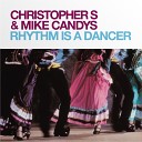 Mike Candys Feat Antonella Rocco Christopher… - Rhythm Is A Dancer