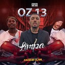 Oz 13 feat Faveme Records - Limpa