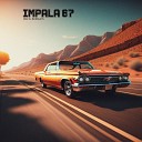 Rick Borges feat custic - Impala 67