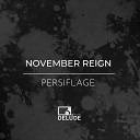 November Reign - Persiflage Cie Remix