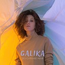 Galika - Это сильнее меня