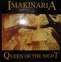 Imakinaria - Queen Of The Night Mix I Eu