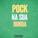 Dj Ping Pong MC Fernandinho FN - Pock na Sua Bunda