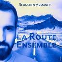 S bastien Armanet - Juste Un Instant