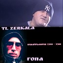 TL Zerkala Гопа - Порядочный хип хоп