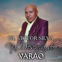 Pr VICTOR SILVA - Receba Ai Receba J