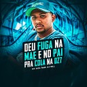 MC MG1 feat DJ Bill - Deu Fuga na M e e no Pai pra Cola na Dz7