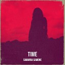 Samarra Samone - Time