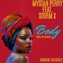Mystah Perry feat Storm X - Body