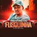 MC MG1 feat DJ Bill - Dentro do Fusquinha