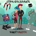 Ranut Rimador - Utopia Adolescente