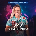 Marlus Viana - Seu Namorado