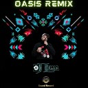 Djluna - Oasis Remix
