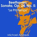 DJ MAH Michael Andreas - Beethoven Sonata Op 24 No 5 Le Printemps
