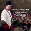 Salim Sulaiman feat Sina Mirshahi Nobovar Chanorov Junaid Alam Nabeel Muscatwala Taufiq Karmali Shahana Jaffer Farhan… - Jubilee Mubarak