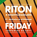009 Riton Nightcrawlers feat Mufasa Hypeman - Friday Original Radio Mix NEW 2021