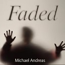 DJ MAH Michael Andreas - Faded
