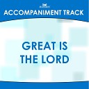 Mansion Accompaniment Tracks - Great Is the Lord Medium Key D with Background…