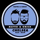 Mattei Omich feat Steff Daxx - Chelsea