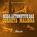 DJ Granfino do ABC feat MC Vuiziki - Mega Automotivo das Corneta Maligna