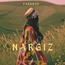 Farkhod - Nargiz