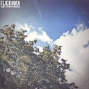 FlickMax - My Heart