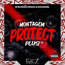 MC BM OFICIAL DJ MENOR DS DJ ZAPATA ORIGINAL - Montagem Protect Plus