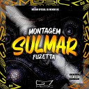 MC BM OFICIAL DJ MENOR DS - Montagem Sulmar Fuzetta