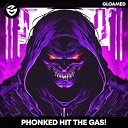 Phonked - HIT THE GAS Sped Up